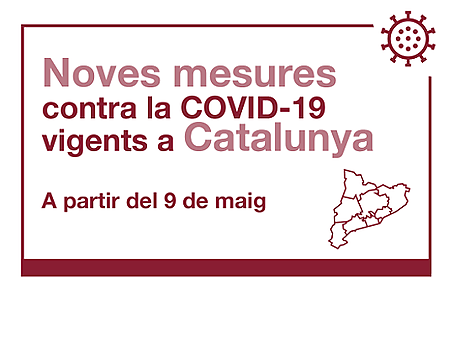 Medidas para la contención de la Covidien-19 aplicables a partir del 9 de mayo en Cataluña